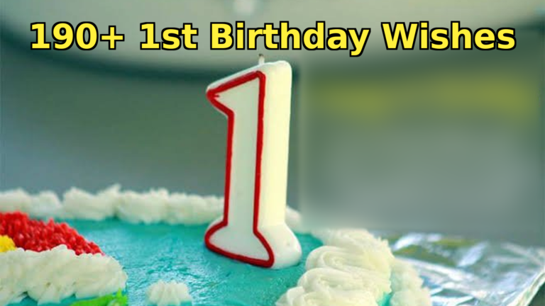 190+ Cute 1st Birthday Wishes for Your Little One
