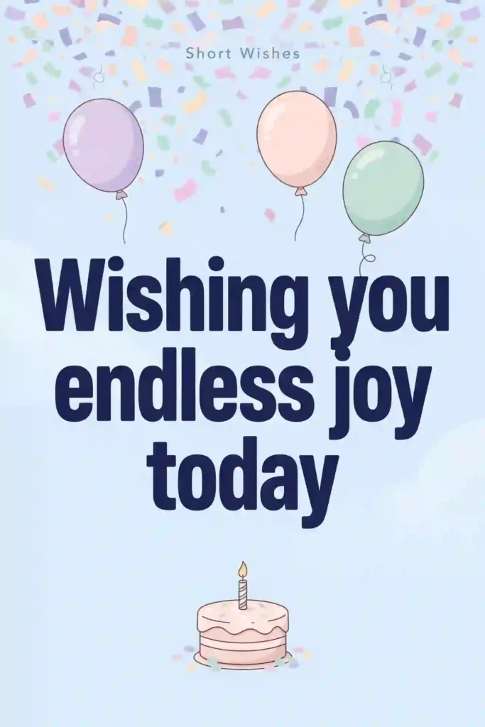 9. Heart Touching Birthday Wishes for Someone You Love
